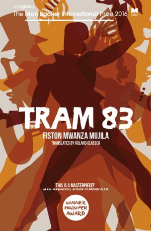 Book review: Fiston Mwanza Mujila's Tram 83