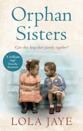 Book review: Orphan Sisters by Lola Jaye
