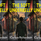 The Soft Underbelly, by Carlisle Richardson cover